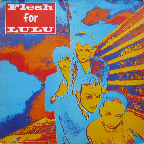 Flesh For Lulu : Flesh For Lulu (LP, Album)