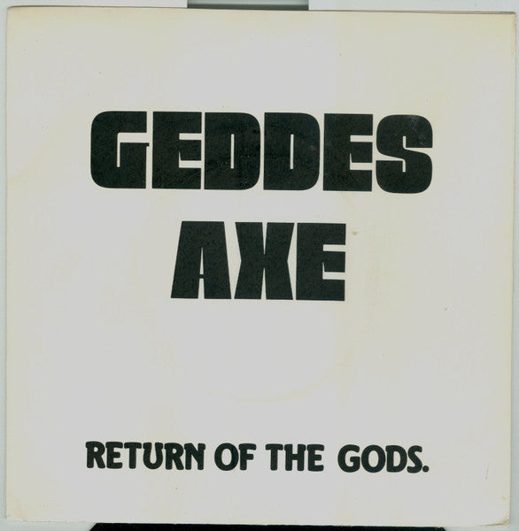 Geddes Axe : Return Of The Gods (7", EP)