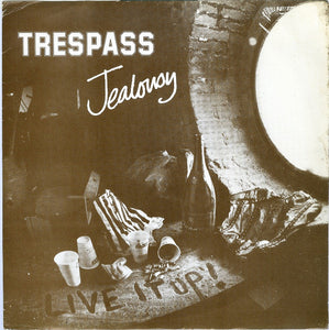 Trespass (2) : Jealousy (7", Single)