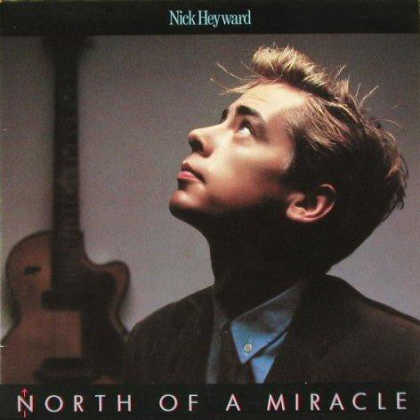 Nick Heyward : North Of A Miracle (LP, Album)