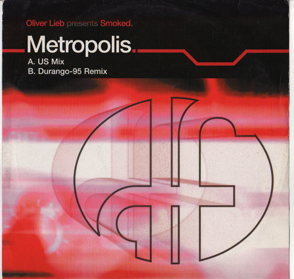 Oliver Lieb Presents Smoked : Metropolis (12")