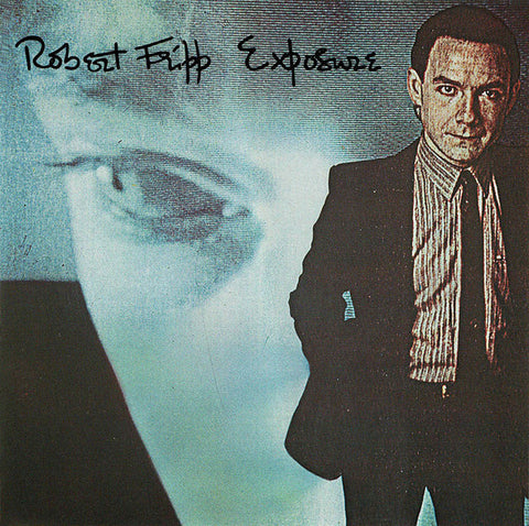 Robert Fripp : Exposure (LP, Album)