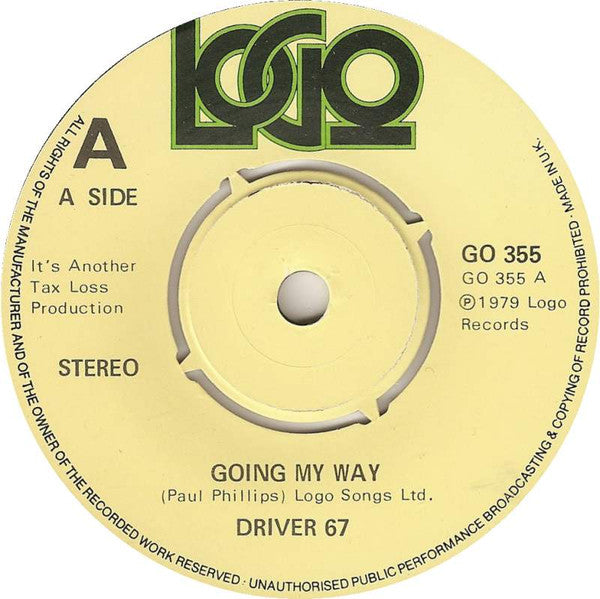 Driver 67 : Going My Way (7")