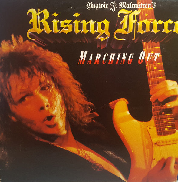 Yngwie J. Malmsteen's Rising Force : Marching Out (LP, Album)