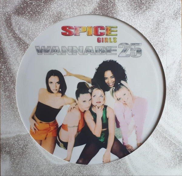 Spice Girls : Wannabe 25 (12", EP, Ltd, Pic)