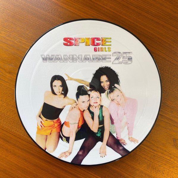 Spice Girls : Wannabe 25 (12", EP, Ltd, Pic)