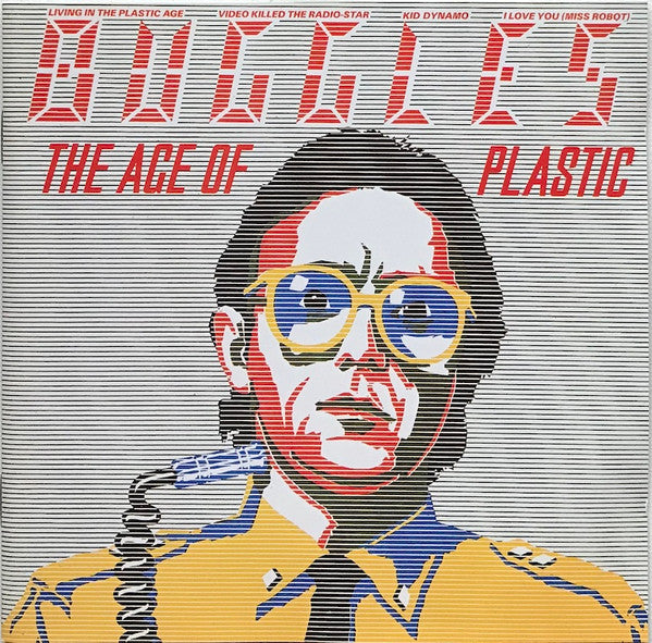 Buggles* : The Age Of Plastic (CD, Album, RE, RM, RP, Kdg)