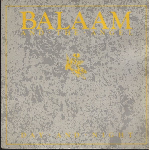 Balaam And The Angel : Day And Night (7")