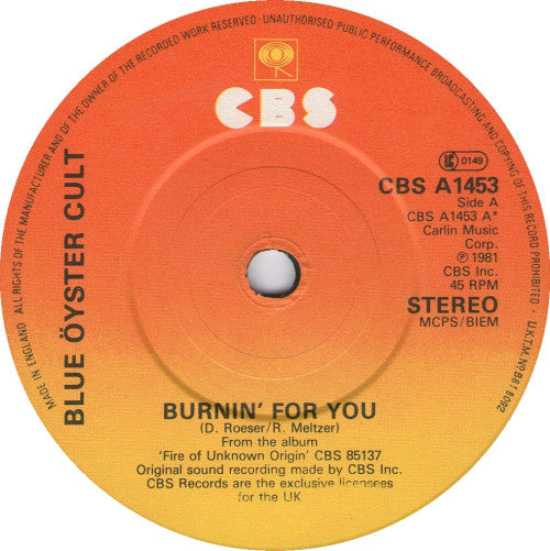 Blue Öyster Cult : Burnin' For You (7", Single)