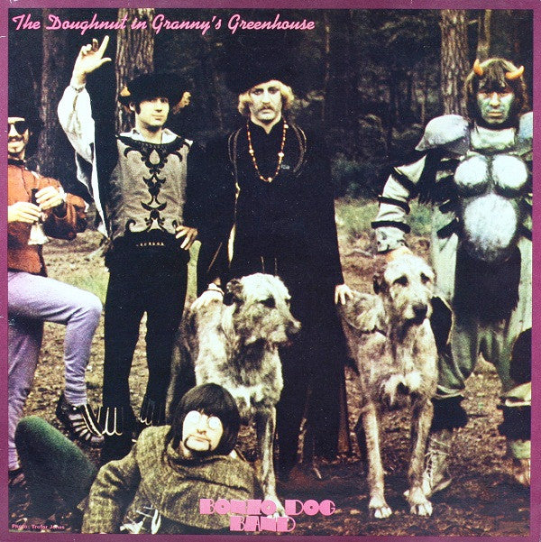 Bonzo Dog Band* : The Doughnut In Granny's Greenhouse (LP, Album, RE)