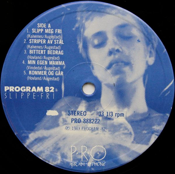 Program 82* : Slippe Fri (LP, Album)