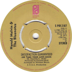 Harold Melvin & The Bluenotes* : Satisfaction Guaranteed (Or Take Your Love Back) (7", Single, 4-p)