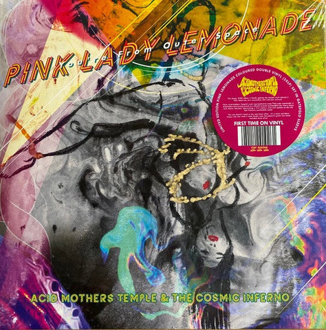 Acid Mothers Temple & The Cosmic Inferno : Pink Lady Lemonade ~ You're From Outer Space (2xLP, Album, Ltd, RE, Pin)
