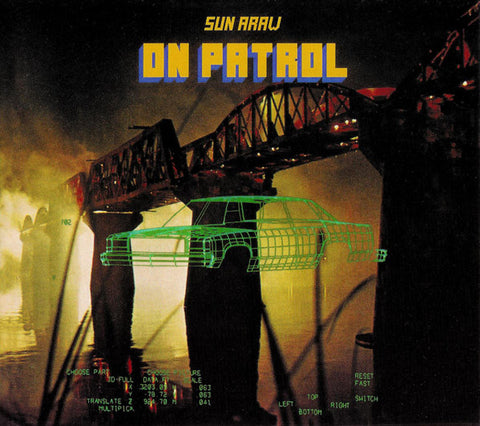 Sun Araw : On Patrol (CD, Album, Ltd)