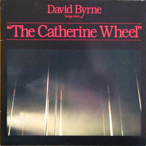 David Byrne : Songs From "The Catherine Wheel" (LP, Album, Wes)