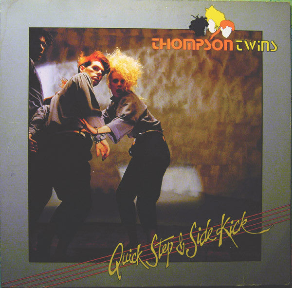 Thompson Twins : Quick Step & Side Kick (LP, Album)