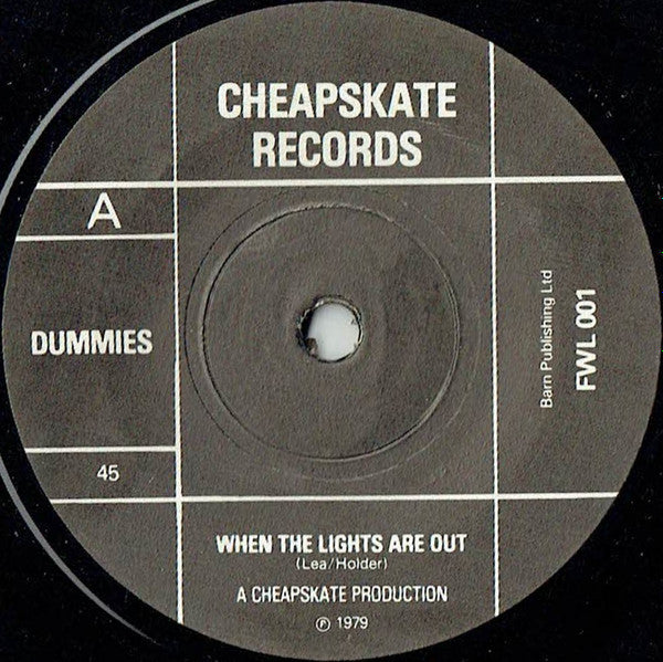 Dummies* : When The Lights Are Out (7")