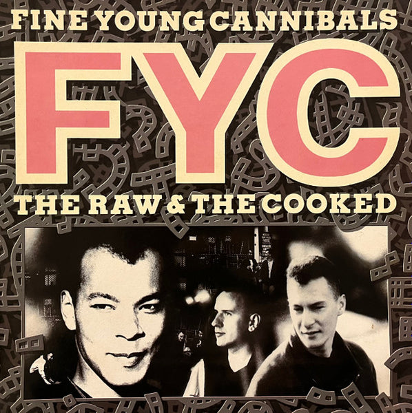 Fine Young Cannibals : The Raw & The Cooked (LP, Album)