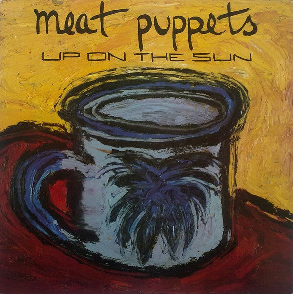 Meat Puppets : Up On The Sun (LP, Album)