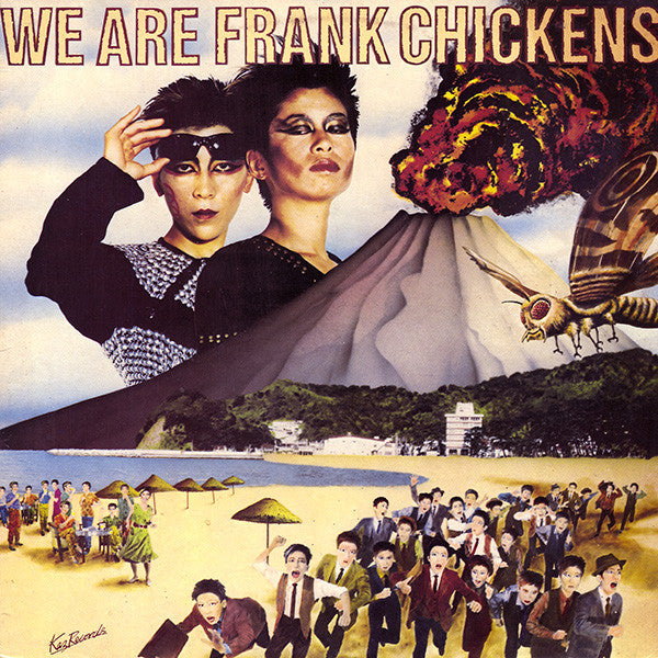 Frank Chickens : We Are Frank Chickens (LP)