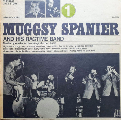 Muggsy Spanier And His Ragtime Band* : Muggsy Spanier And His Ragtime Band 1 (LP, Comp)