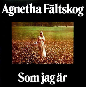 Agnetha Fältskog : Som Jag Är (LP, Album, RE)