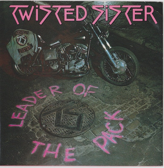 Twisted Sister : Leader Of The Pack (7", Single)