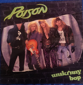 Poison (3) : Unskinny Bop (12", Pic)