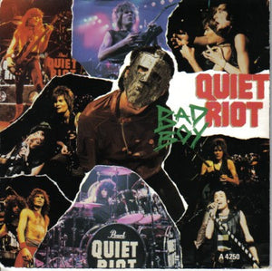 Quiet Riot : Bad Boy (7", Single)