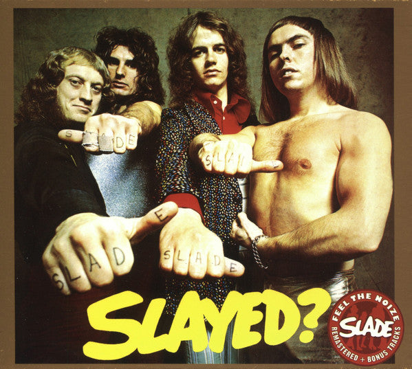 Slade : Slayed? (CD, Album, RE, RM)