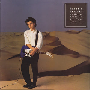 Dweezil Zappa : My Guitar Wants To Kill Your Mama...... (LP, Album)