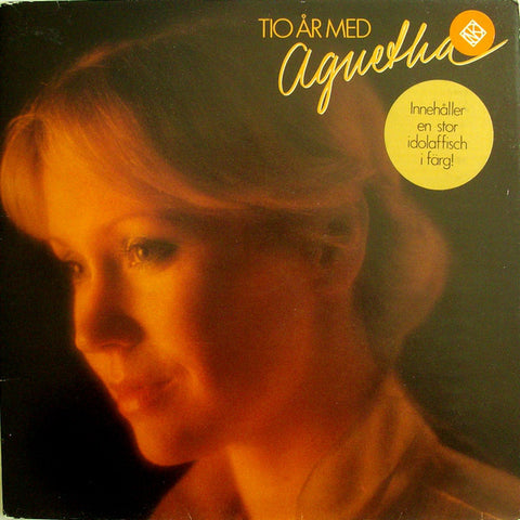 Agnetha Fältskog : Tio År Med Agnetha (LP, Album, Comp, Pos)