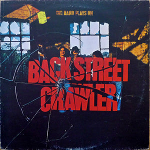 Back Street Crawler : The Band Plays On (LP, Album)