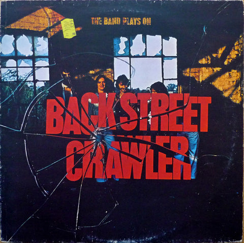 Back Street Crawler : The Band Plays On (LP, Album)