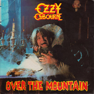 Ozzy Osbourne : Over The Mountain (7", Single)