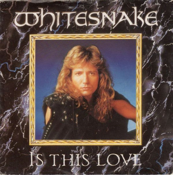 Whitesnake : Is This Love (7", Single, Pap)