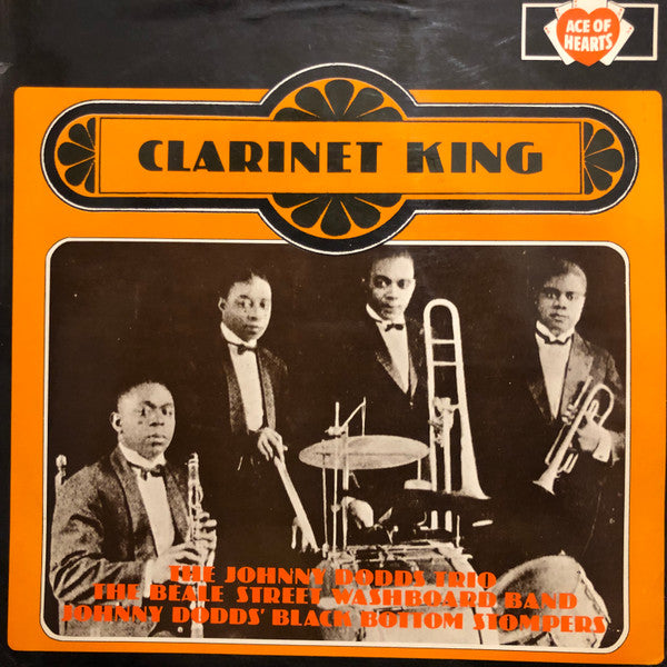 Johnny Dodds : Clarinet King (LP, Comp)