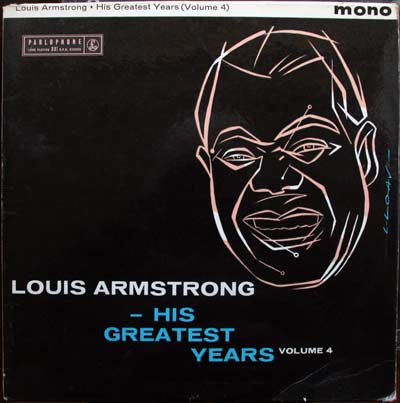Louis Armstrong : His Greatest Years - Volume 4 (LP, Comp, Mono)