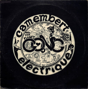 Gong : Camembert Electrique (LP, Album, RE)