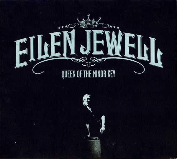 Eilen Jewell : Queen Of The Minor Key (CD, Album, Dig)