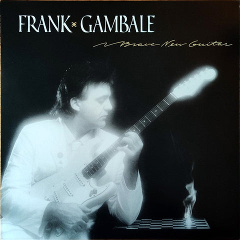 Frank Gambale : Brave New Guitar (LP, Album)