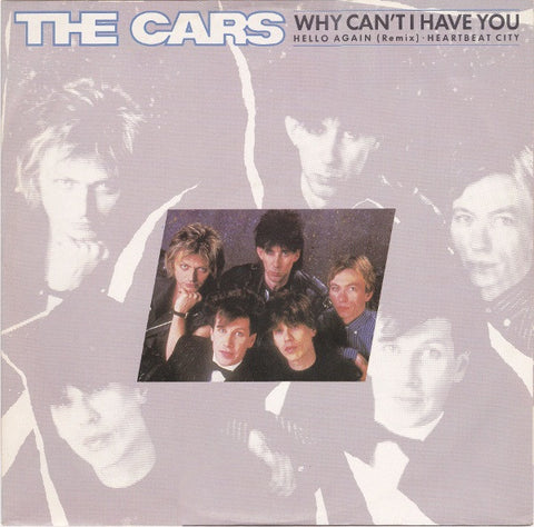 The Cars : Why Can't I Have You (12", Single)