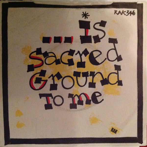 Hot Club : The Dirt That She Walks In... ...Is Sacred Ground To Me (7", Single)