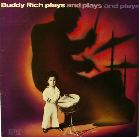 Buddy Rich : Buddy Rich Plays And Plays And Plays (LP, Album)