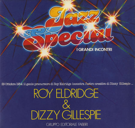 Roy Eldridge & Dizzy Gillespie : Roy Eldridge & Dizzy Gillespie (LP)