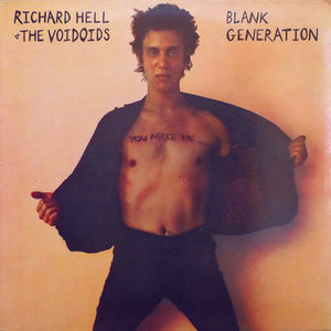 Richard Hell & The Voidoids : Blank Generation (LP, Album, RE)