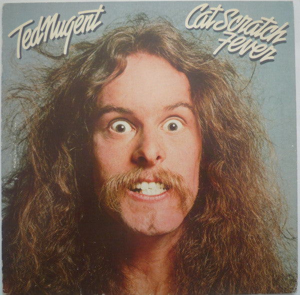 Ted Nugent : Cat Scratch Fever (LP, Album, Gat)