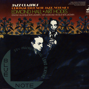 Edmond Hall / Art Hodes, Edmond Hall's Blue Note Jazzmen / Art Hodes And His Blue Note Jazzmen : Original Blue Note Jazz, Volume 1 (LP, Comp)