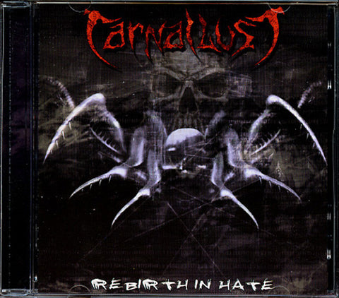 Carnal Lust : Rebirth In Hate (CD, MiniAlbum)