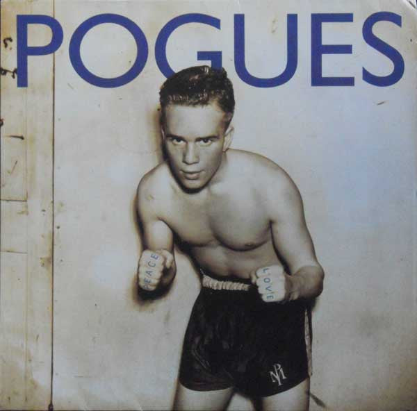 The Pogues : Peace And Love (LP, Album)